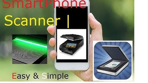 Your Smartphone Scanner ? How To Scan Document Anytime Anywhere Without Scanner |