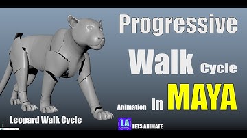 Leopard Walk Cycle Animation in Maya - Foreleg Progressive Walk Cycle Animation