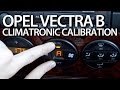 How to calibrate air condition in Opel Vectra B (Climatronic HVAC flaps diagnostic)