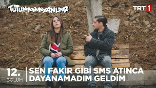 🤳 Fakir Gibi SMS Atınca Dayanamadım - Tutunamayanlar 12.  Resimi