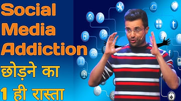 How To Overcome Social Media Addiction By Sandeep Maheshwari