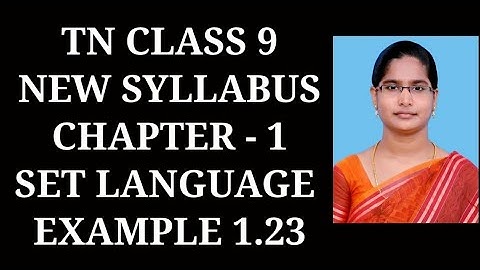 9th Maths Ch-1 Set language | Example 1.23 | Samacheer One plus One channel