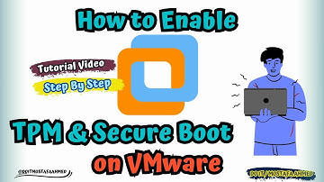 How to Enable TPM and Secure Boot on VMware #doit_mostafa