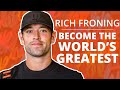 How To Become SUCCESSFUL & Achieve GREATNESS |Rich Froning & Lewis Howes