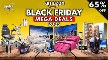 LAST CHANCE! 35 MEGA Amazon Black Friday Deals 2025 - Up to 65% OFF!