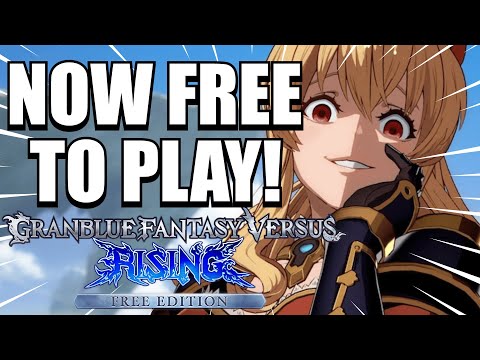 NEW FREE EDITION! - Granblue Fantasy Versus: Rising @FG3000