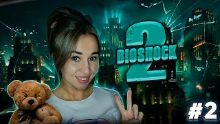 BioShock 2 Remastered | БиоШок 2 Прохождение на Русском | Возвращение в Восторг | Стрим #2