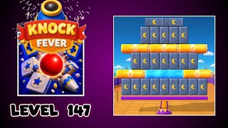 Knock Fever Level 147 Walkthrough Solution