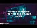 Missed connection  the head and the heart lyrics