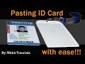 Pasting ID Card Tutorial (Short and Complete Guide)