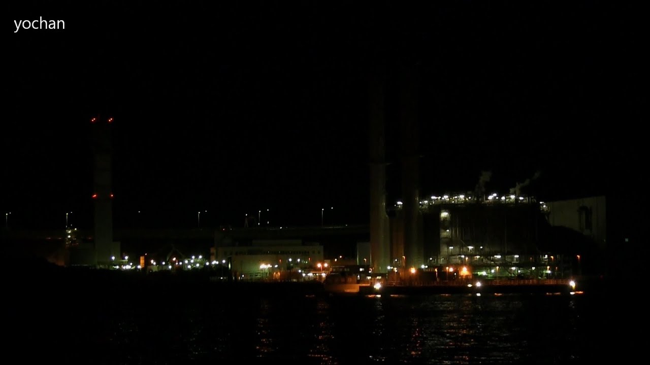 夜景 扇島パワー 火力発電所 と東京ガス扇島工場 Thermal Power Station Night Youtube