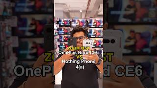 OnePlus Nord CE 6 vs Nothing Phone 4a camera zoom test! 📸