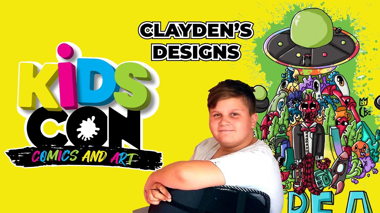 Clayden's AMAZING Designs | KidsCon Arts & Comics