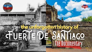 THE UNFORGOTTEN HISTORY OF FORT SANTIAGO INTRAMUROS! NOON AT NGAYON THE DOCUMENTARY SERIES