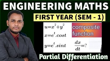 1.8 || Partial Differentiation | Composite Functions | Partial Derivative Engineering Math | Hindi |