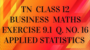 TN 12th Business maths chapter 9 exercise 9.1 question number 16