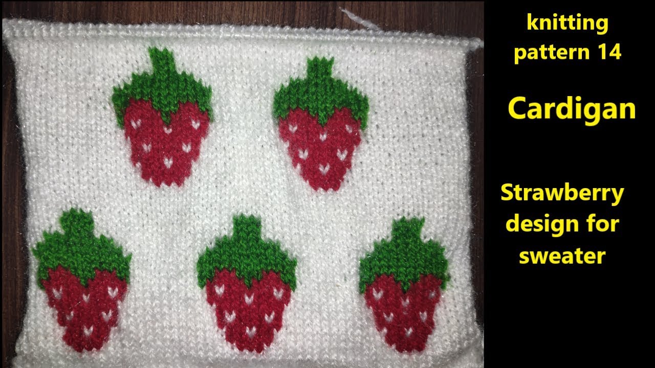 Knitting Strawberry design Cardigan pattern 14 Cardigan strawberry