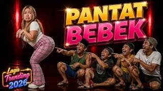 PANTAT BEBEK - LAGU POPULER TERGOKIL | Remix Terbaru Viral Di 2026