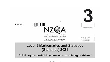 NCEA Level 3 Probability Concepts 2021 Exam Walkthrough