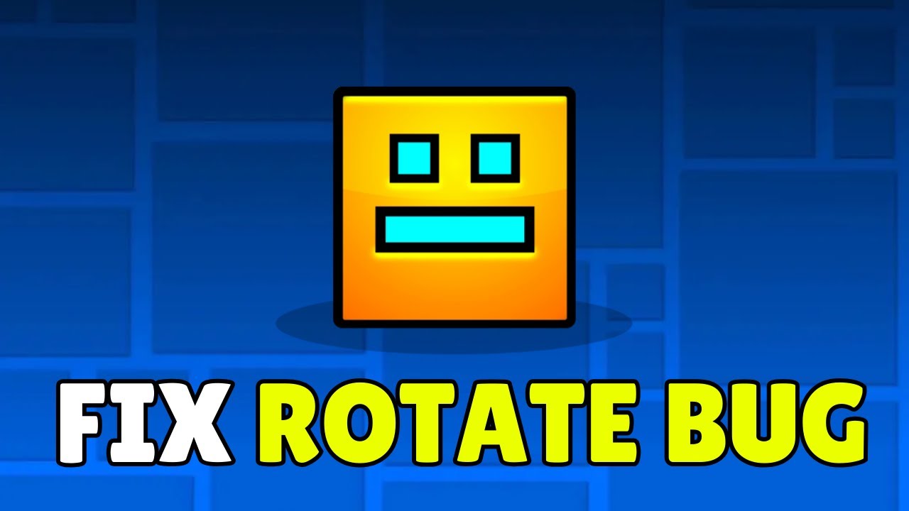 How to Fix Rotate Bug in Geometry Dash (2026) – Full Guide - YouTube