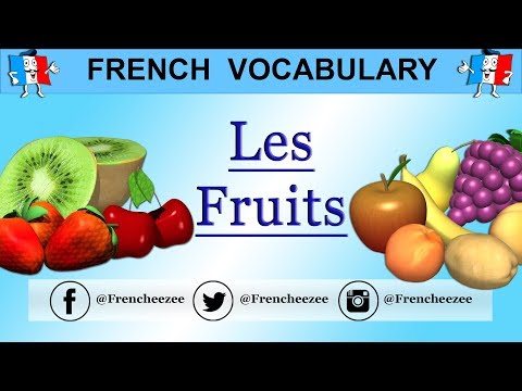 LEARN FRENCH WORDS - FOOD VOCABULARY - FRUITS