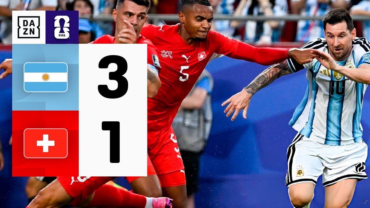 Argentina 1–1 Switzerland full highlights