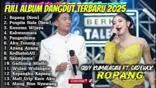 Download lagu ROPANG - SILVY KUMALASARI FT SADEWOK FULL ALBUM DANGDUT TERBARU 2025