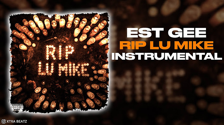 EST Gee - Rip Lu Mike (INSTRUMENTAL)
