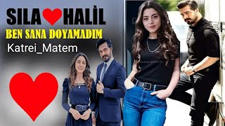 Halil💘 Sıla  💘BEN SANA DOYAMADIM💘 şiir Resimi