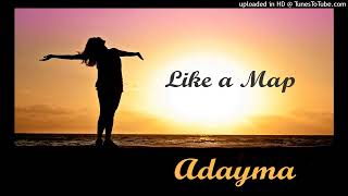 Adayma - Like A Map