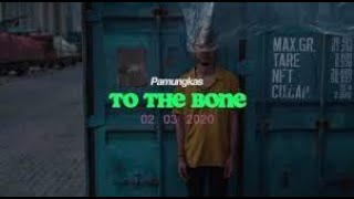 drumless / no drum pamungkas - to the bone