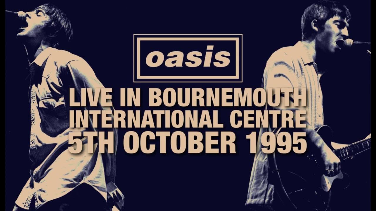 Oasis - Live in Bournemouth (5th October 1995) Oasis - Live in Bournemouth (5th October 1995)