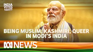 How will the Muslim, Kashmir and LGBTQI+ communities vote in Indian elections? | India Votes 2024
