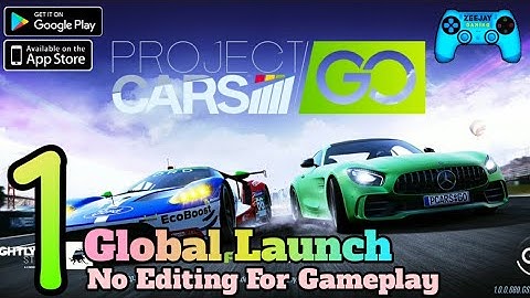 Project Cars Go Gameplay Walkthrough (Android/iOS) Part 1 | Global Launch | New Touchdrive Game