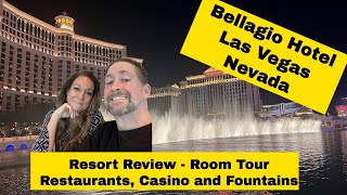 Bellagio Las Vegas Hotel and Resort Review  Casino, Room Tour, Restaurants, and Fountain