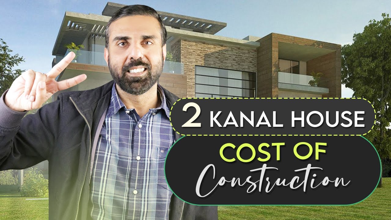 2 KANAL HOUSE CONSTRUCTION COST 2021 Grey Structure Finishing Cost 