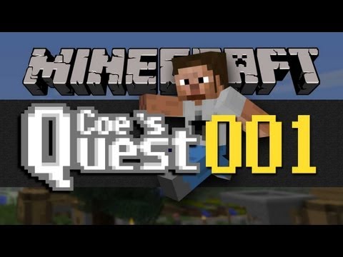 Coe's Quest - E001 - Room With a View