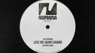 John Newman  Love Me Again arcando Remix