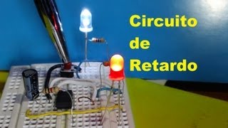 Circuito de Retardo - (Como se hace) Inversor