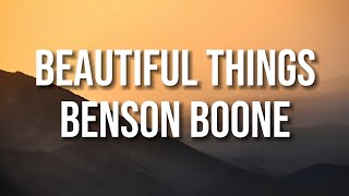 Benson Boone - Beautiful Things (Lyric)