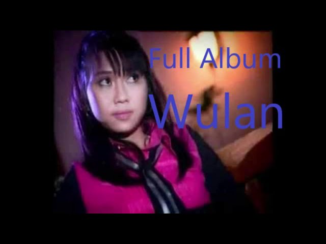 FULL ALBUM LAWAS WULAN   JALAK PUTIH class=