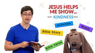 Jesus Helps Me Show Kindness (Kids' Bible Learning)