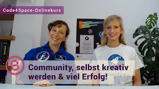 Viel Erfolg und los geht‘s! | Code4Space-Onlinekurs mit Die Astronautin | Teil 8