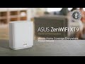 ASUS ZenWiFi XT9 - Unboxing, Setup and features presentation