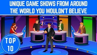 Top 10 Most Unique Game Shows from Around the World you Won't Believe - TTC