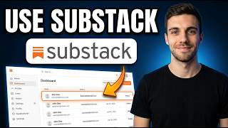 How to Use Substack (Full Guide)