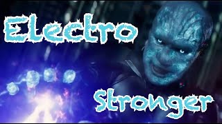 Electro - Stronger || Tribute