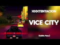 XXXTENTACION Vice City 432Hz XXXTENTACION Vice City 432Hz
