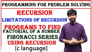 recursion in c | pps |  fibonacci series program and factorial of number program using recursion