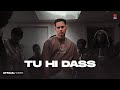Tu Hi Dass (Official Video) - Harvi | Punjabi song 2022 | Bang Music | Punjabi Song 2022